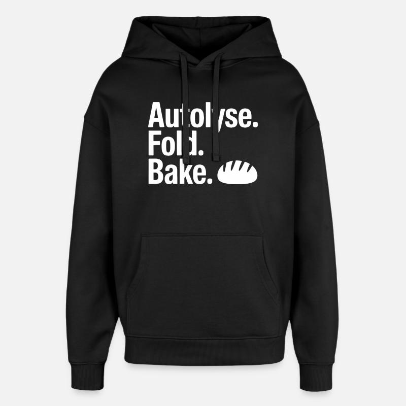 Autolyse Fold Bake Bread Art - Oversized Unisex Hoodie by Stanley/Stella - black