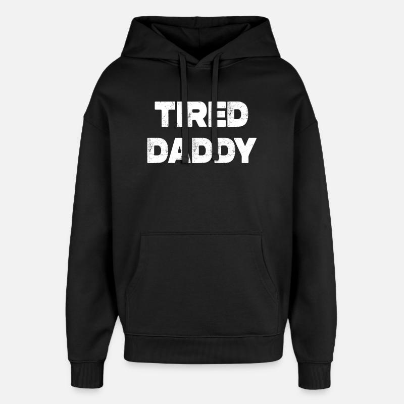 Papa fatigué - Sweat à capuche unisexe Stanley/Stella Oversized - noir