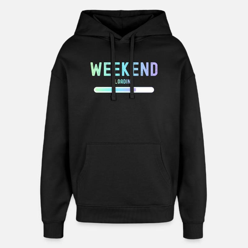 Weekend loading Wochenende und Freizeit - Oversized Unisex Hoodie von Stanley/Stella - Schwarz