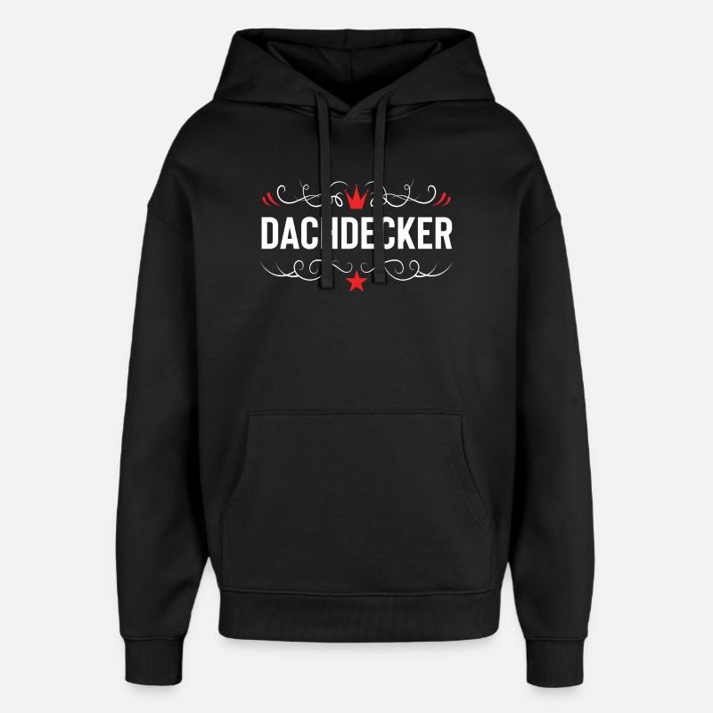 Dachdecker Beruf - Oversized Unisex Hoodie von Stanley/Stella - Schwarz