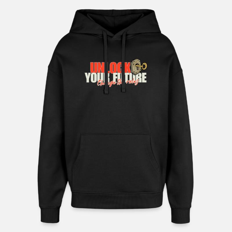 Unlock Your Future Rules - Oversized Unisex Hoodie by Stanley/Stella - black