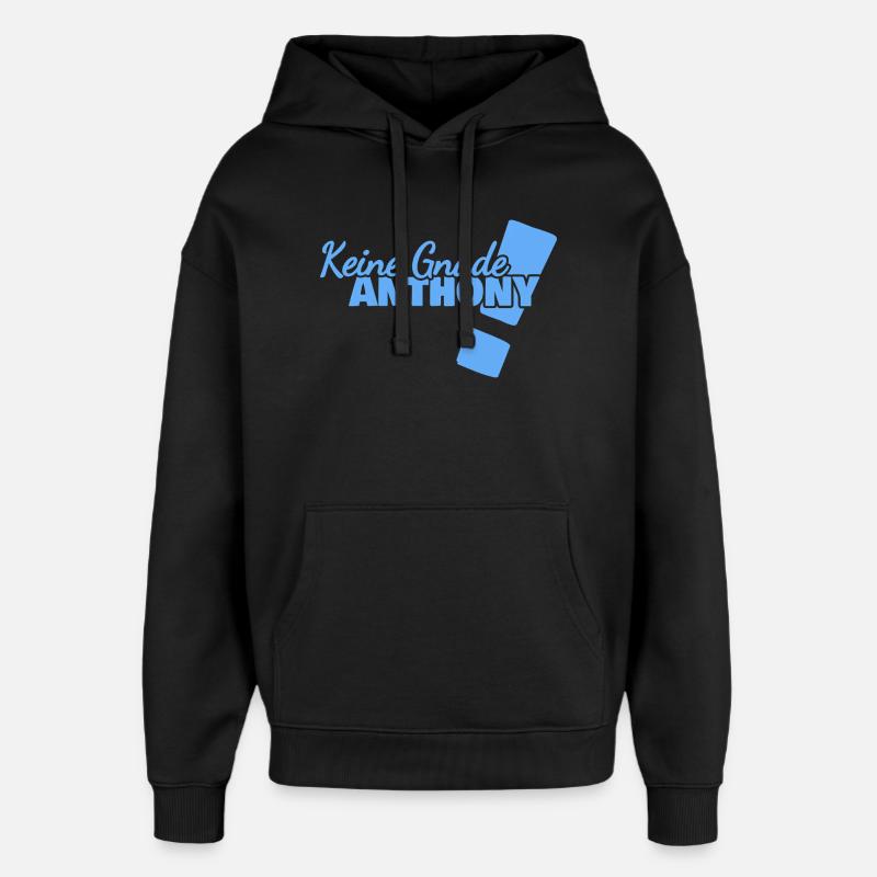 Dire Anthony - Sweat à capuche unisexe Stanley/Stella Oversized - noir