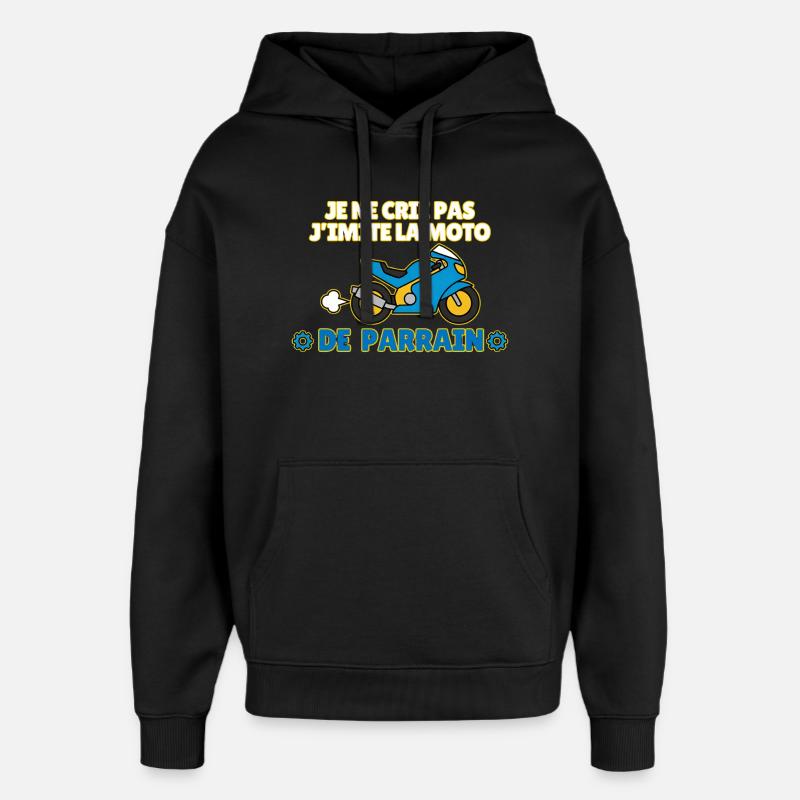 J'imite la moto de parrain - Sweat à capuche unisexe Stanley/Stella Oversized - noir