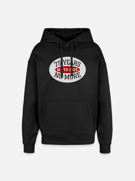 Mayo, 75 Years No More - Oversized Unisex Hoodie by Stanley/Stella - black