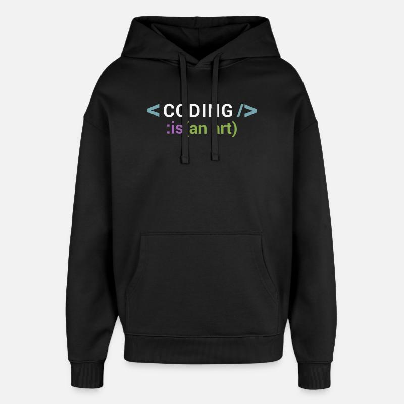 Coding is an art - Oversized Unisex Hoodie by Stanley/Stella - black