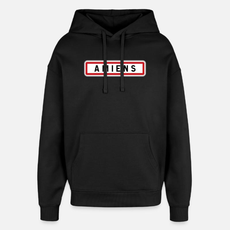Panneau entrée de ville Amiens - Sweat à capuche unisexe Stanley/Stella Oversized - noir