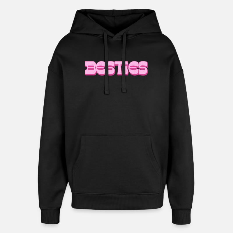 Besties – Déclaration rose pour l’amitié - Sweat à capuche unisexe Stanley/Stella Oversized - noir