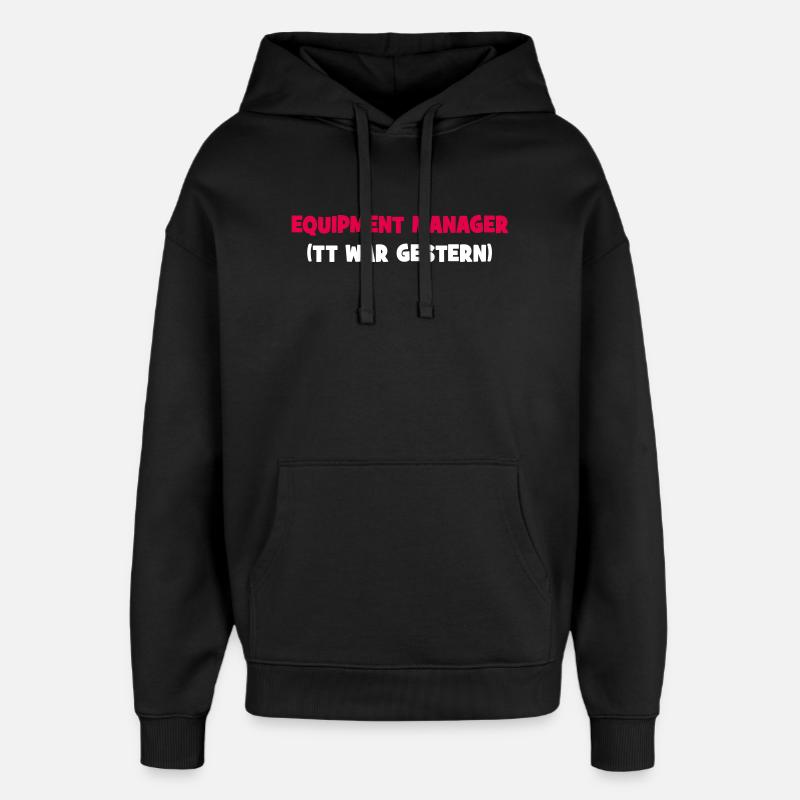 Equipment Manager - Oversized Unisex Hoodie von Stanley/Stella - Schwarz