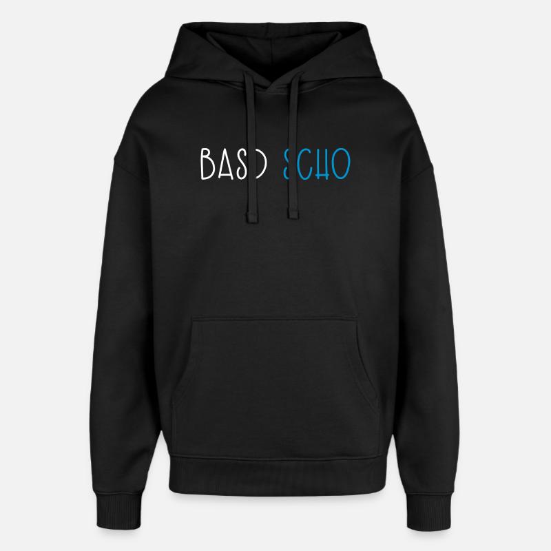 Basd Scho Bavière Dialecte bavarois - Sweat à capuche unisexe Stanley/Stella Oversized - noir