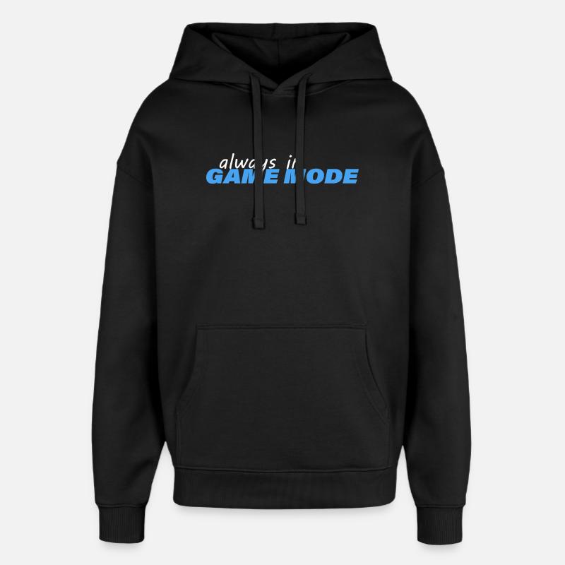 TOUJOURS EN MODE JEU - Sweat à capuche unisexe Stanley/Stella Oversized - noir