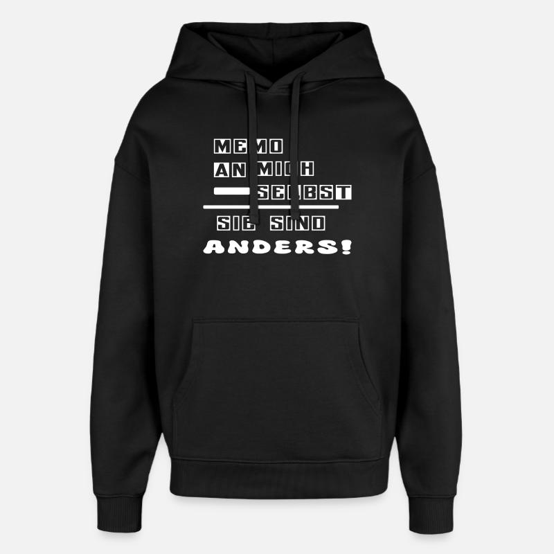 Sie sind anders ! - Oversized Unisex Hoodie von Stanley/Stella - Schwarz