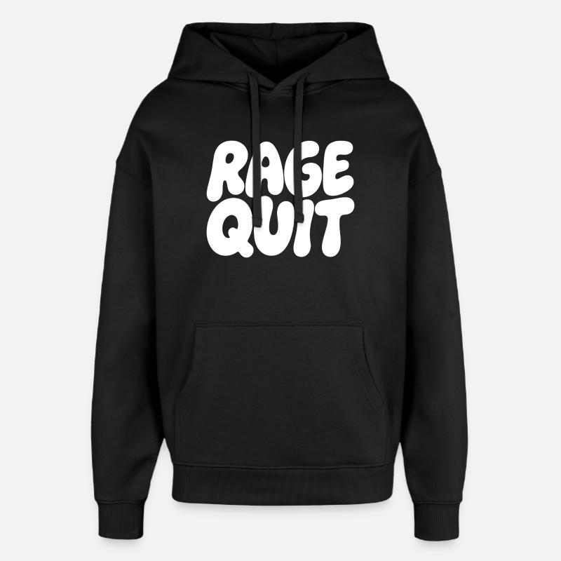 Rage Quit Bubble Schrift - Oversized Unisex Hoodie von Stanley/Stella - Schwarz