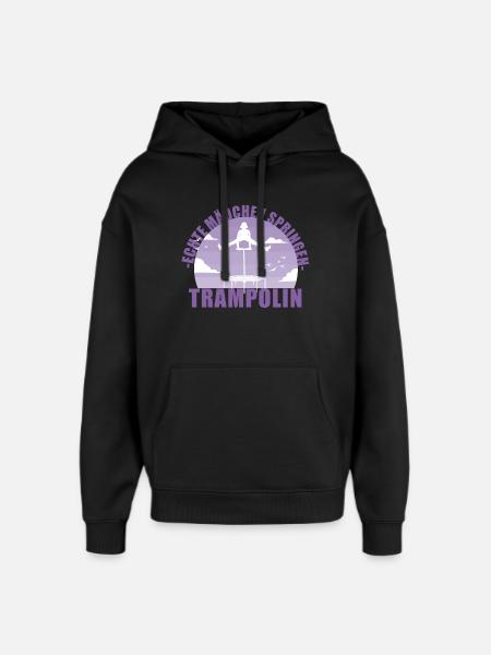 Echte Mädchen springen Trampolin Geschenk - Oversized Unisex Hoodie von Stanley/Stella - Schwarz