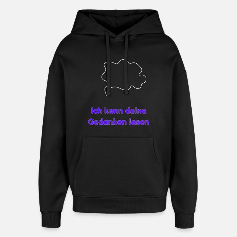 Je peux lire dans tes pensées - Sweat à capuche unisexe Stanley/Stella Oversized - noir