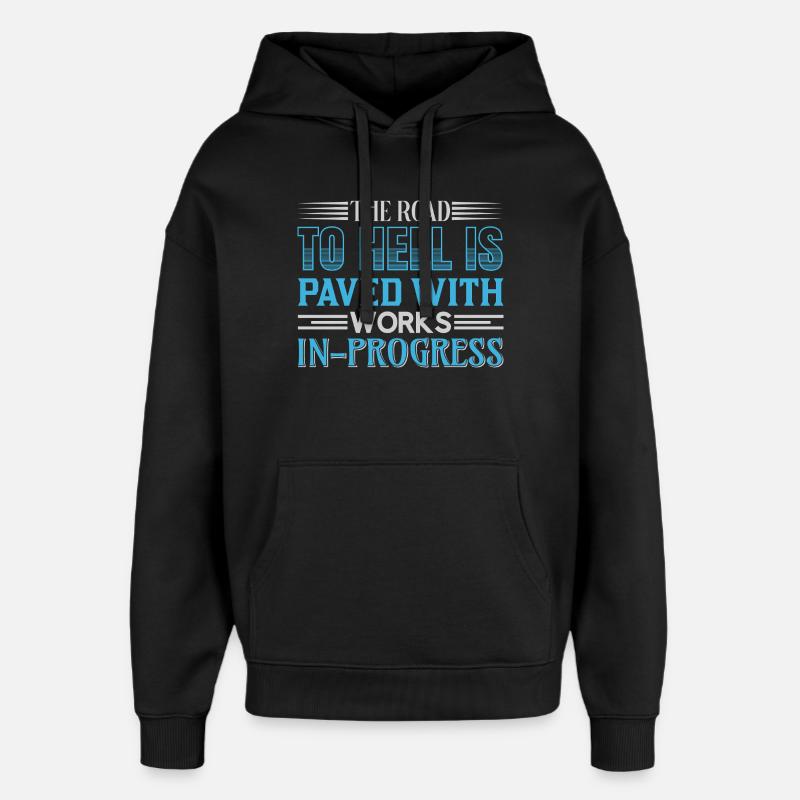 Road to hell in progress - Oversized Unisex Hoodie von Stanley/Stella - Schwarz