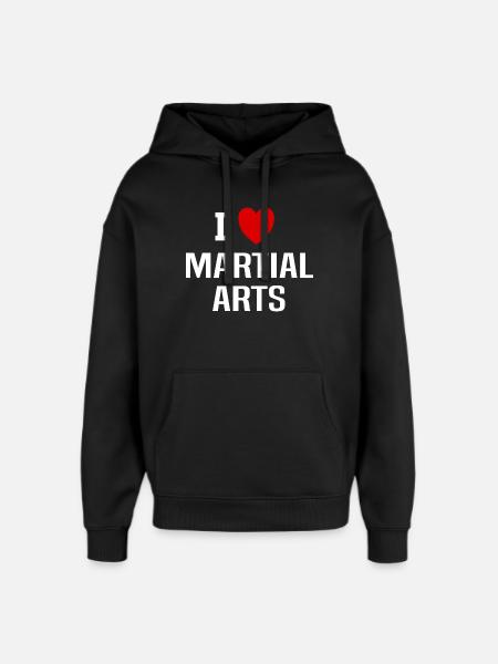 I love martial arts - Oversized Unisex Hoodie by Stanley/Stella - black