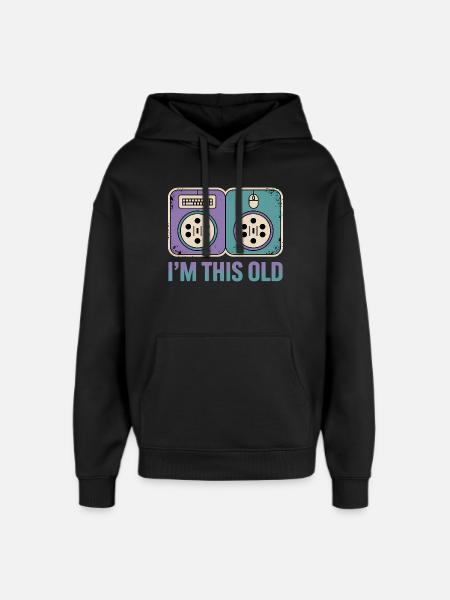 I'm this old - Funny Nerd T-Shirt - Oversized Unisex Hoodie by Stanley/Stella - black