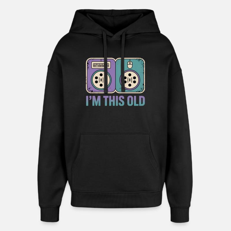I'm this old - Funny Nerd T-Shirt - Oversized Unisex Hoodie by Stanley/Stella - black