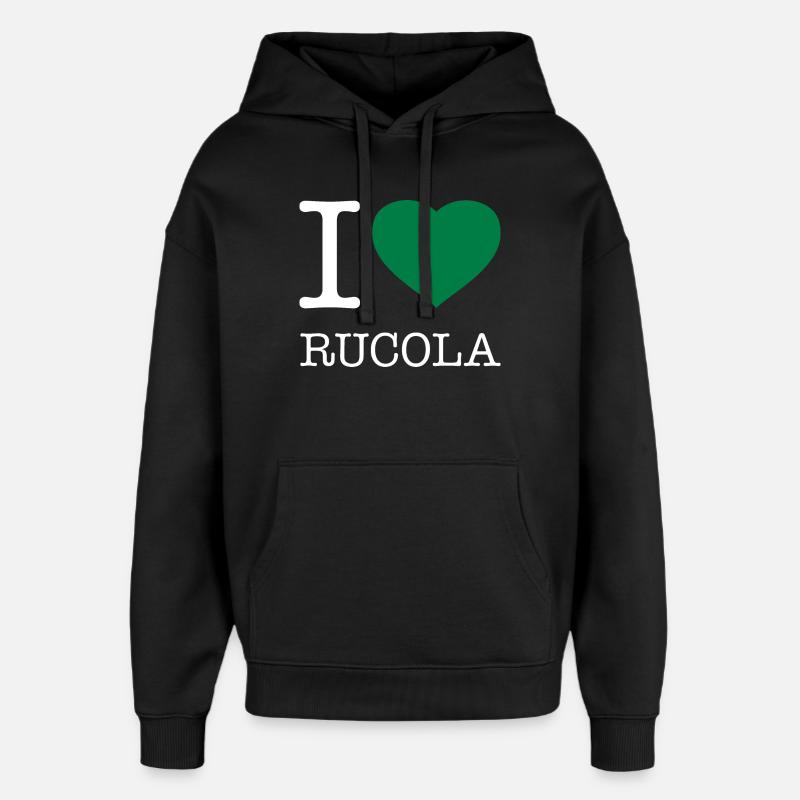 I LOVE ARUGULA Arugula - Oversized Unisex Hoodie by Stanley/Stella - black