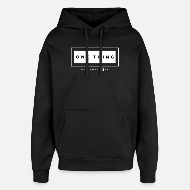 ONE THING BTC - Sweat à capuche unisexe Stanley/Stella Oversized - noir