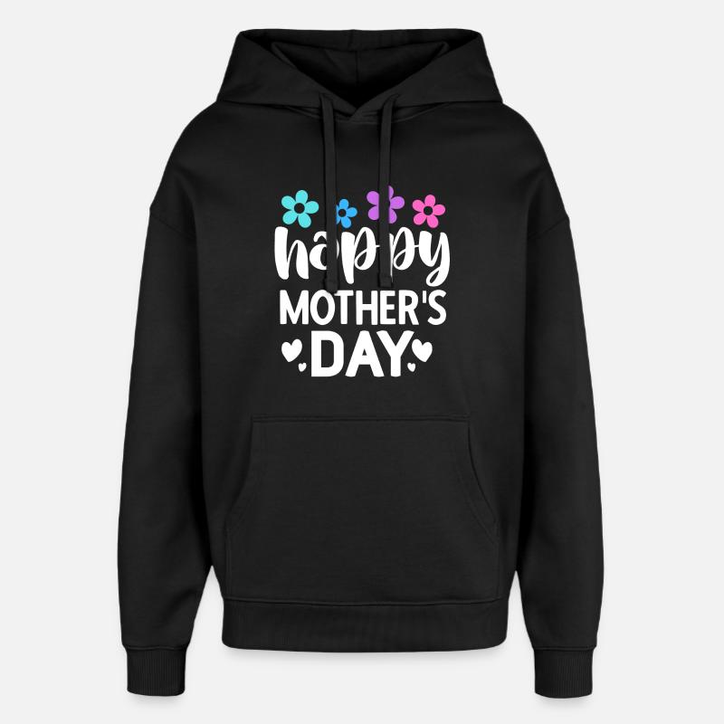 Bonne fête des mères - Sweat à capuche unisexe Stanley/Stella Oversized - noir