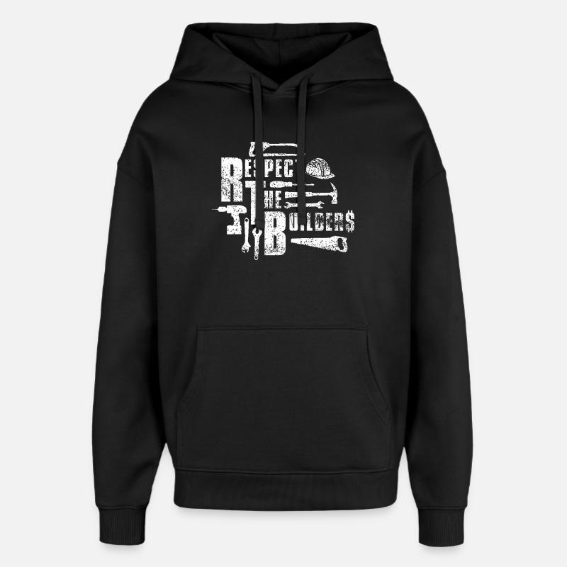 Respect the Builders - Sweat à capuche unisexe Stanley/Stella Oversized - noir