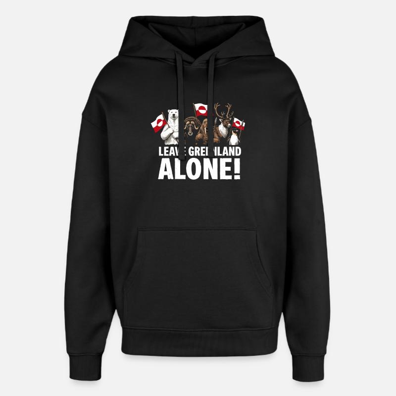 Leave Greenland Alone! - Sweat à capuche unisexe Stanley/Stella Oversized - noir