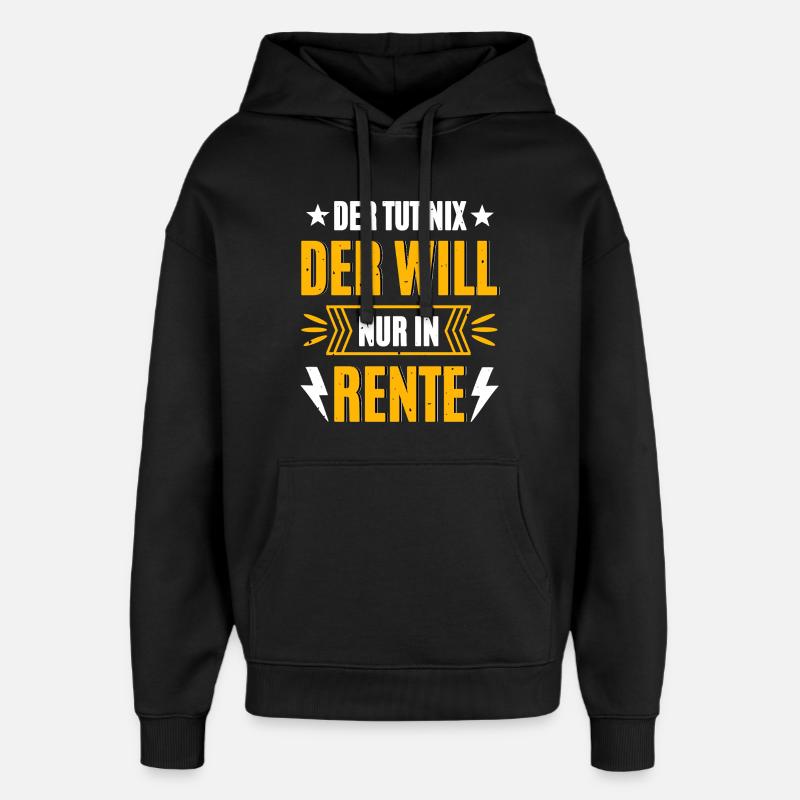 Il veut prendre sa retraite - Sweat à capuche unisexe Stanley/Stella Oversized - noir