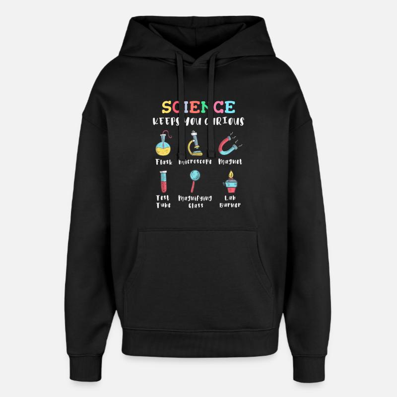 La science suscite la curiosité - Sweat à capuche unisexe Stanley/Stella Oversized - noir