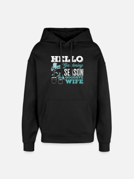 Saison du jardinage Adieu épouse - Sweat à capuche unisexe Stanley/Stella Oversized - noir