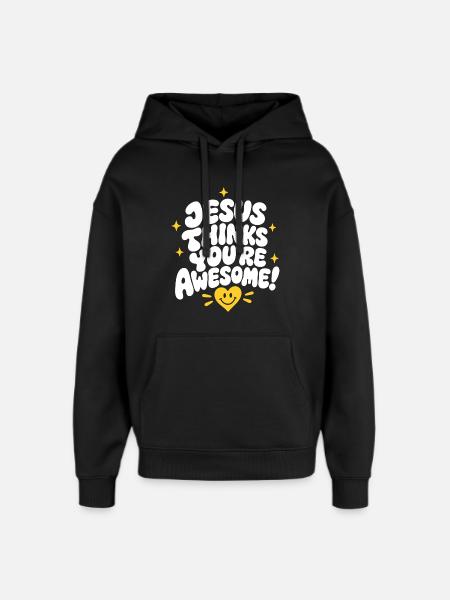 Jesus Thinks Youre Awesome - Oversized Unisex Hoodie von Stanley/Stella - Schwarz