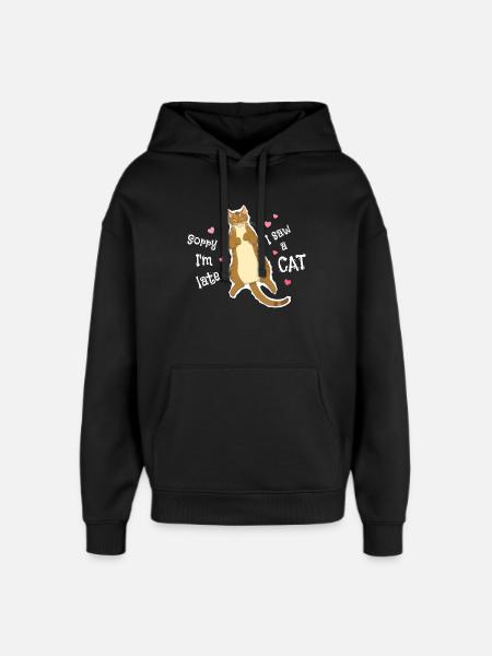 Undskyld, jeg er forsinket, jeg så en kat - Hættetrøje unisex Stanley/Stella Oversized - sort