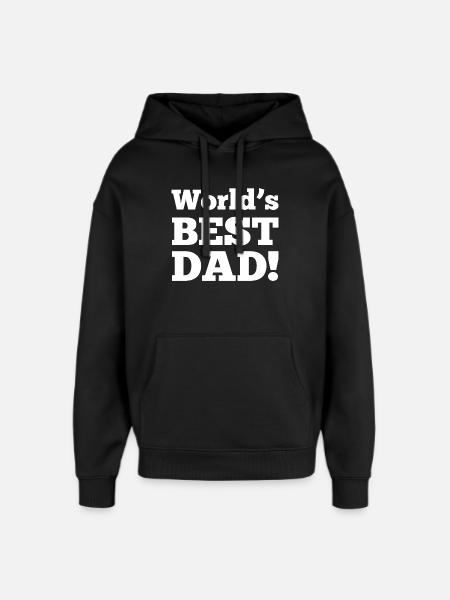 World’s Best Dad! - Oversized Unisex Hoodie by Stanley/Stella - black