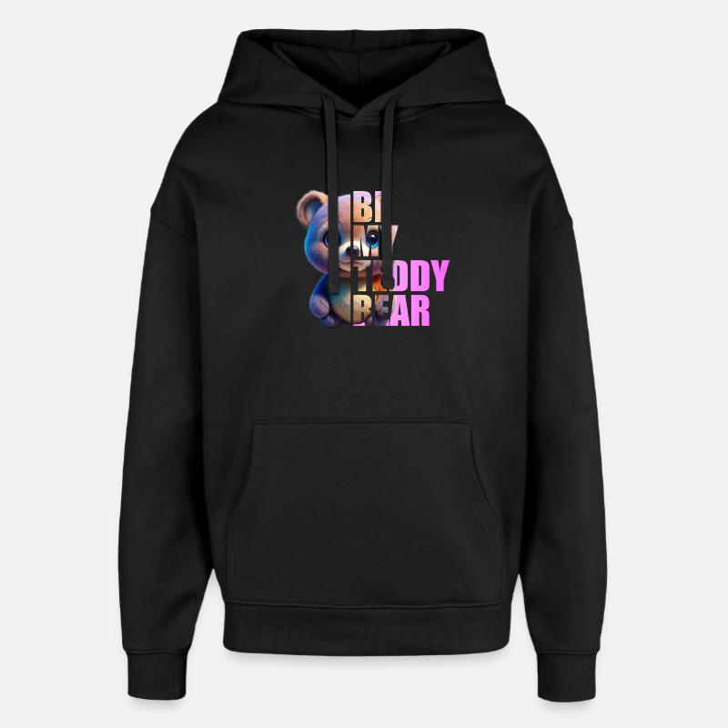 Be my Teddy Bear Design - Oversized Unisex Hoodie von Stanley/Stella - Schwarz