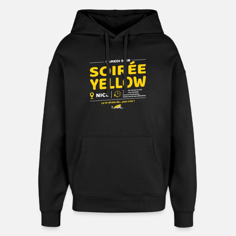 Soirée Yellow ! Soirées culte de Brice - Sweat à capuche unisexe Stanley/Stella Oversized - noir