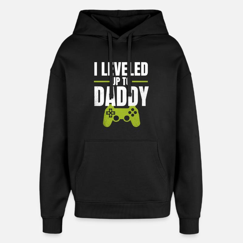 I Leveled Up to Daddy - Oversized Unisex Hoodie by Stanley/Stella - black