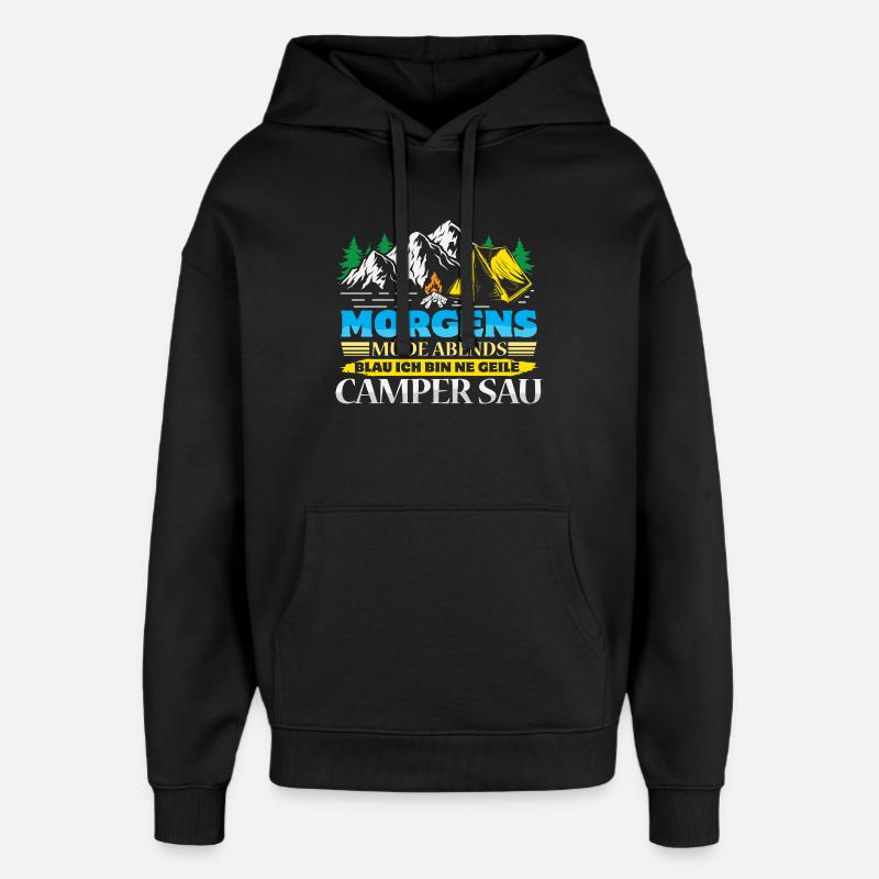 Camper Camping Caravan Saying - Oversized Unisex Hoodie by Stanley/Stella - black