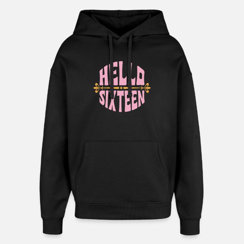 Bonjour Seize Or Rose - Sweat à capuche unisexe Stanley/Stella Oversized - noir