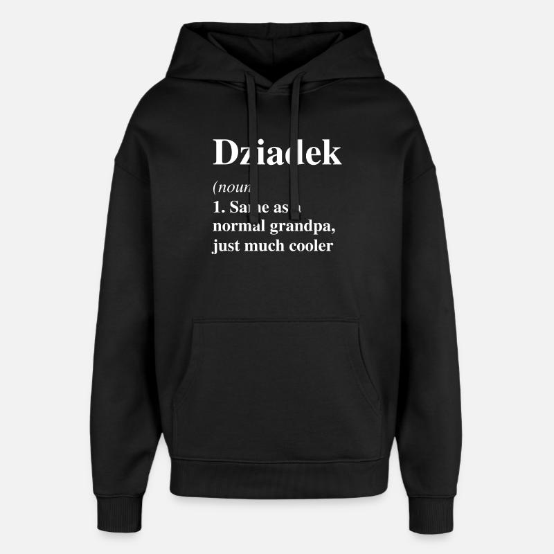 Dziadek-Definition: Viel coolerer Opa - Oversized Unisex Hoodie von Stanley/Stella - Schwarz