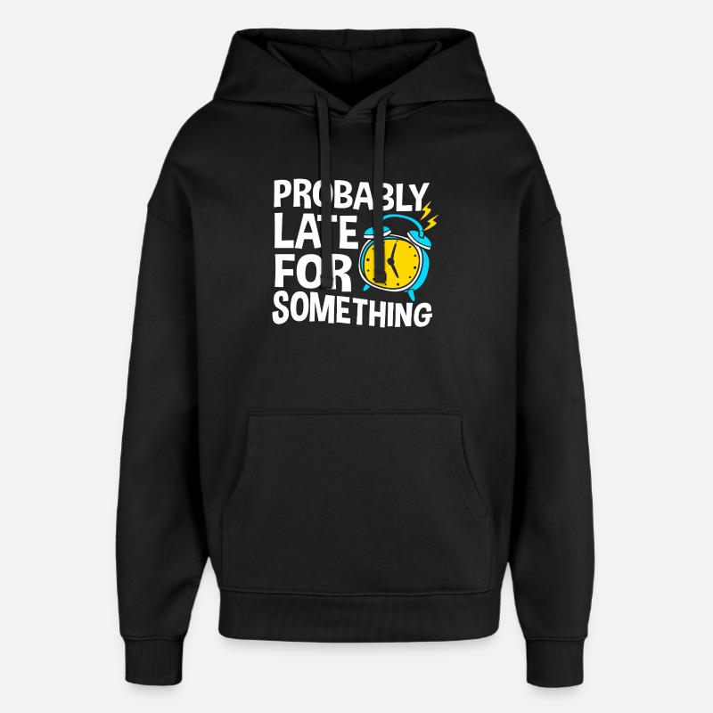 Procrastinationlazy lazy lazy lazy - Oversized Unisex Hoodie by Stanley/Stella - black