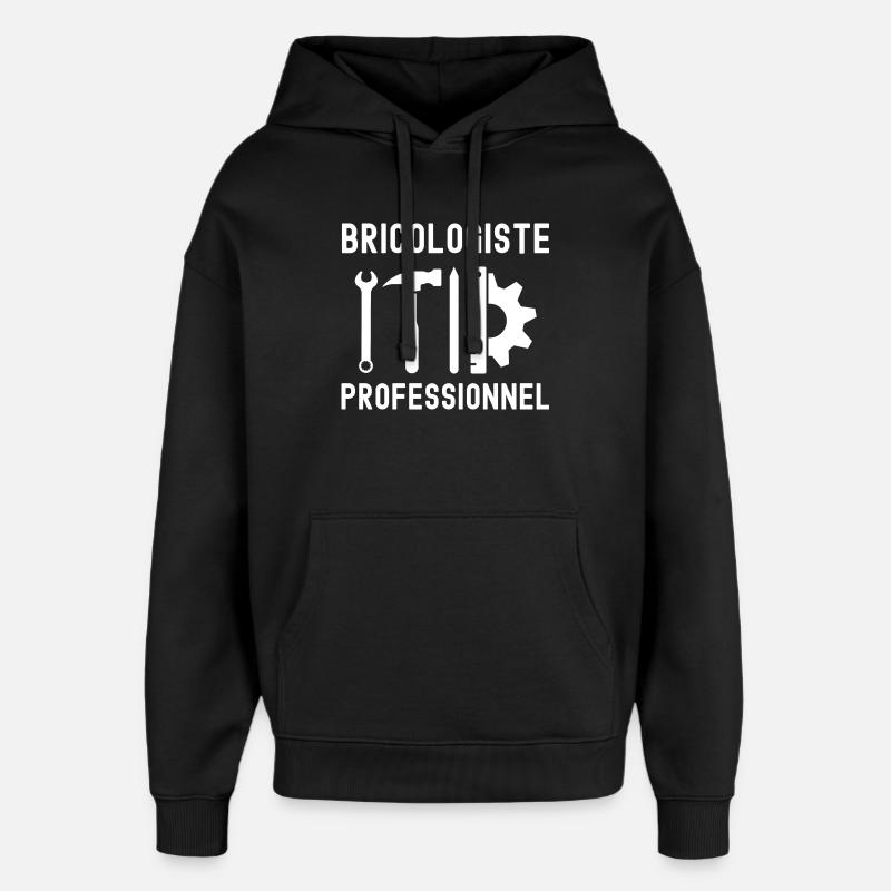 bricoleur bricolage humour - Sweat à capuche unisexe Stanley/Stella Oversized - noir