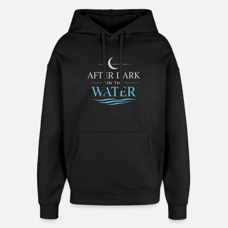 Nachtbootfahren Mit - Oversized Unisex Hoodie von Stanley/Stella - Schwarz