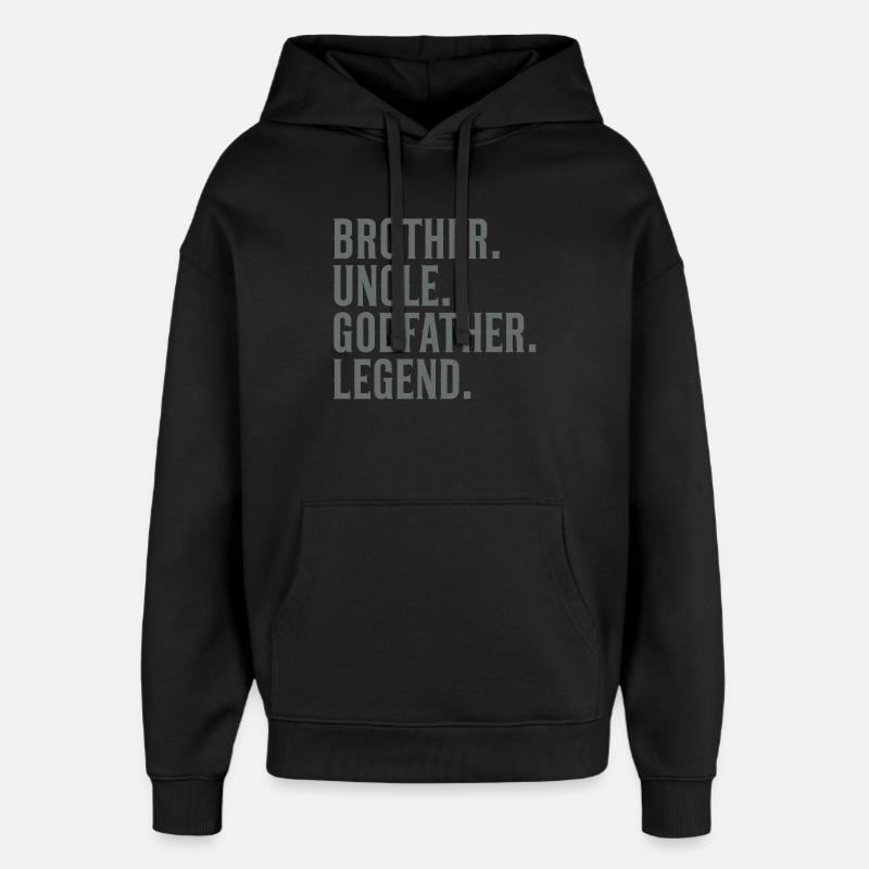 Frère Oncle Parrain Légende - Sweat à capuche unisexe Stanley/Stella Oversized - noir