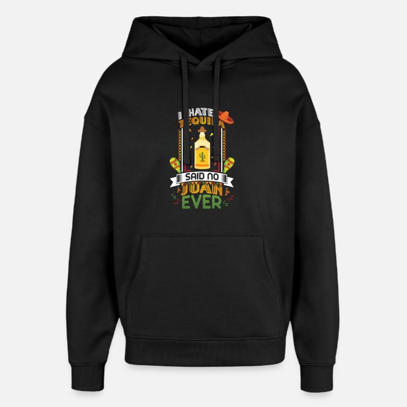 Party tequila drinking - Oversized Unisex Hoodie by Stanley/Stella - black