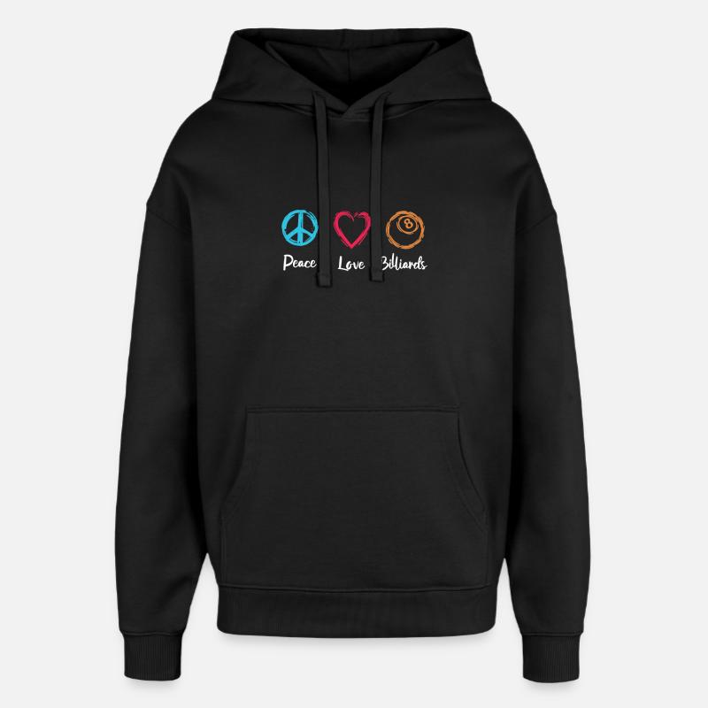 Peace Love Billard - Sweat à capuche unisexe Stanley/Stella Oversized - noir