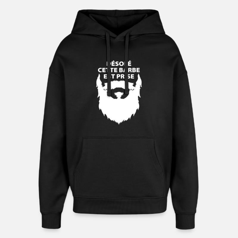 Désolé cette barbe est prise - Sweat à capuche unisexe Stanley/Stella Oversized - noir