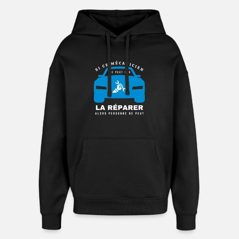 Mécanicien cadeau humour mécano drôle - Sweat à capuche unisexe Stanley/Stella Oversized - noir