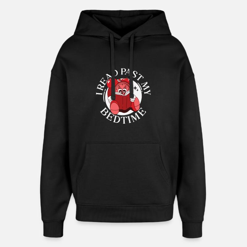 I read past my bedtime - Oversized Unisex Hoodie von Stanley/Stella - Schwarz