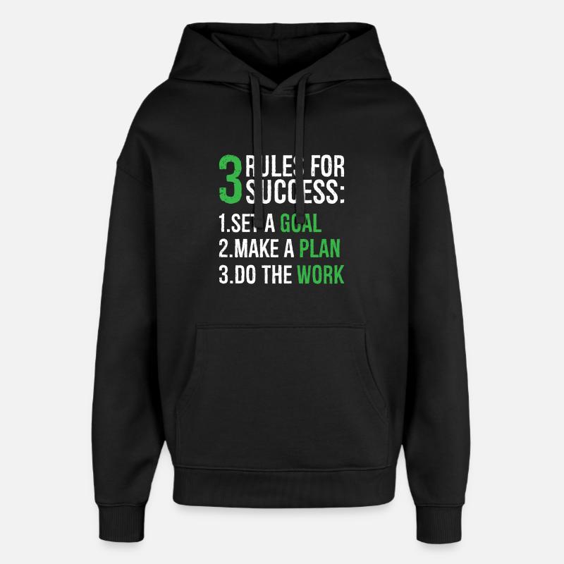 3 règles pour réussir - Sweat à capuche unisexe Stanley/Stella Oversized - noir