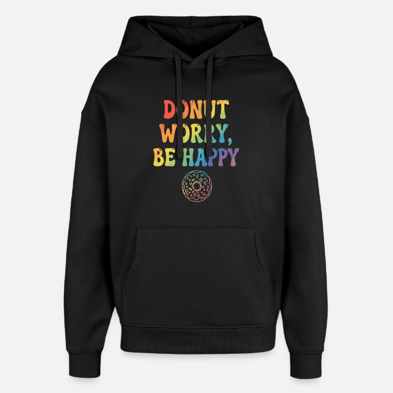 Donut Worry, Be Happy – Donut - Oversized Unisex Hoodie von Stanley/Stella - Schwarz